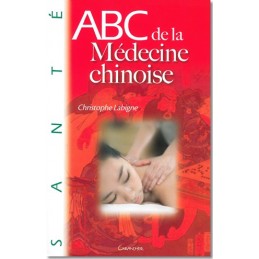 ABC de la Médecine Chinoise